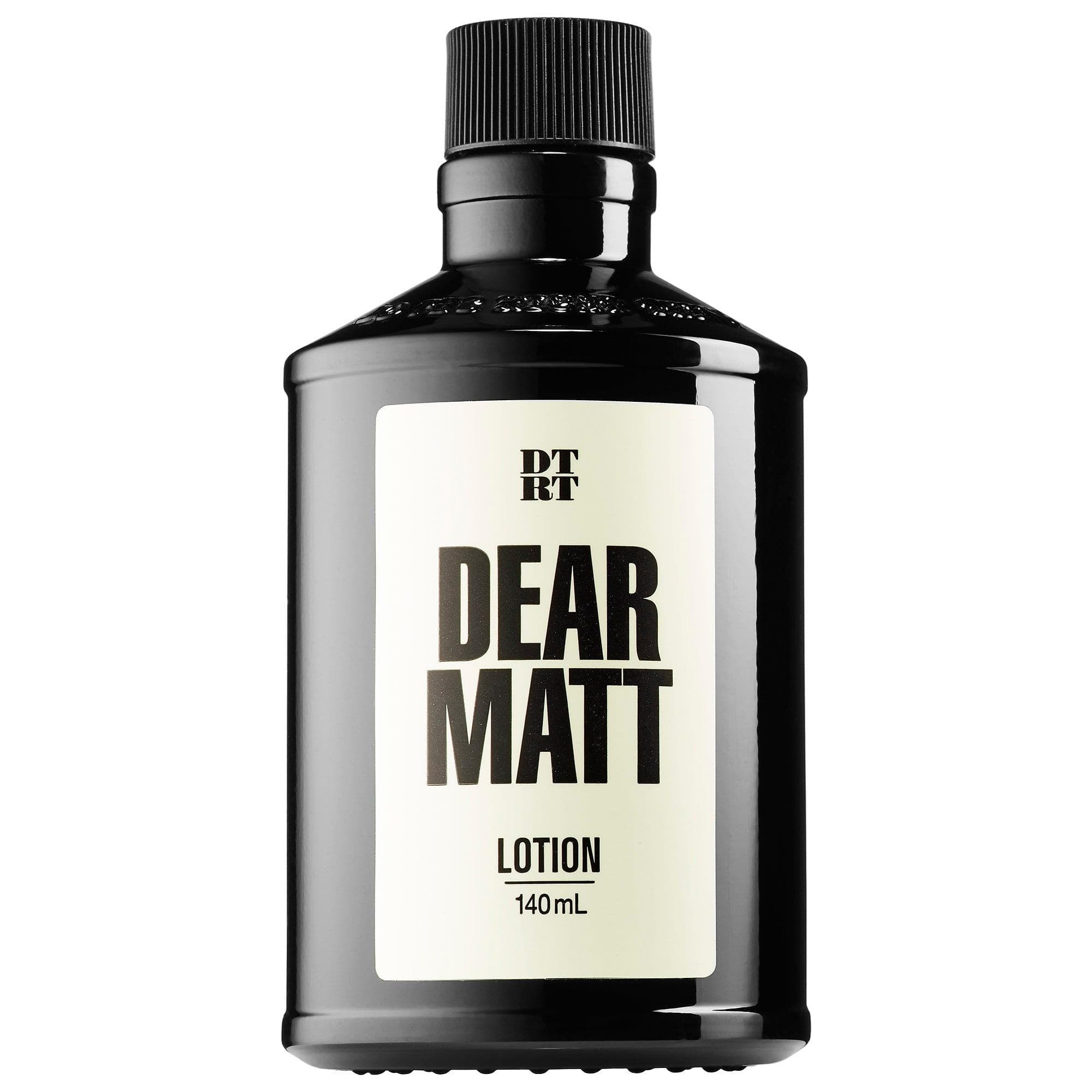Dear Matt Lotion
